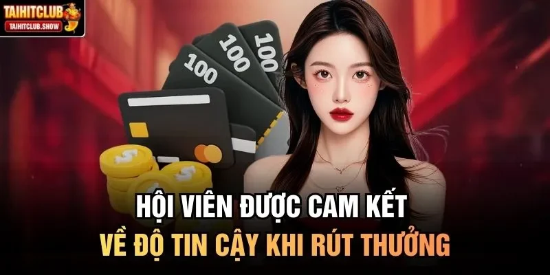 Hội viên được cam kết về độ tin cậy khi rút thưởng