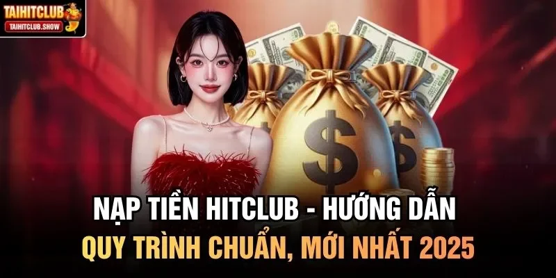 nạp tiền HitClub