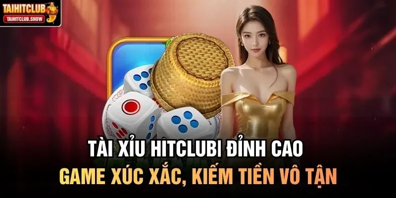 Tài xỉu HitClub